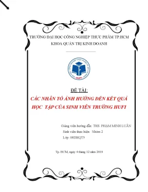 Tiểu luận để tài các nhân tố ảnh hưởng đến kết quả học tập của sinh viên trường hufi