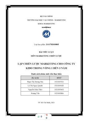 Tiểu luận môn marketing chiến lược lập chiến lược marketing cho công ty kido trong vòng 1 đến 3 năm