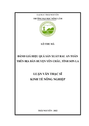 Đánh giá hiệu quả sản xuất rau an toàn trên địa bàn huyện yên châu tỉnh sơn la