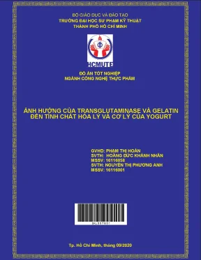 Đồ án hcmute ảnh hưởng của transglutaminnase và gelatin đến tính chất hóa lý và cơ lý của yogurt