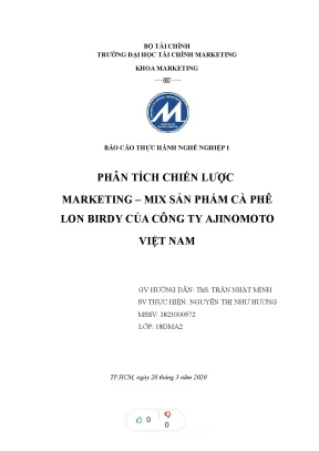 Tiểu luận phân tích chiến lược marketing mix sản phẩm cà phê lon birdy của công ty ajinomoto việt nam