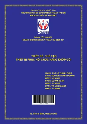 Đồ án hcmute thiết kế chế tạo thiết bị phục hồi chức năng khớp gối