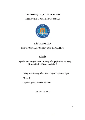 Tiểu luận thảo luận nhóm tmu nghiên cứu các yếu tố ảnh hưởng đến quyết định sử dụng dịch vụ kinh tế đêm của giới trẻ