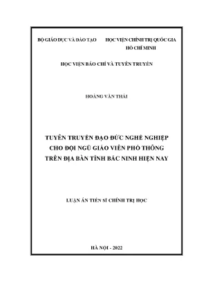 Tuyên truyền đạo đức nghề nghiệp cho đội ngũ giáo viên phổ thông trên địa bàn tỉnh bắc ninh hiện nay