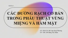 Các đường rạch cơ bản trong phẫu thuật vùng miệng và hàm mặt