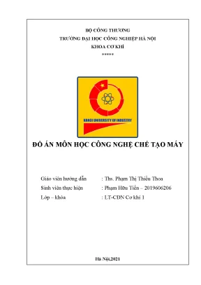 Tiểu luận đồ án môn học công nghệ chế tạo máy thiết kế quy trình công nghệ gia công chi tiết máy