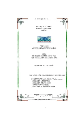Tiểu luận môn quản đổi mới sáng tạo đề tài kế hoạch đổi mới sáng tạo hợp tác xã giai đoạn 2022 2025