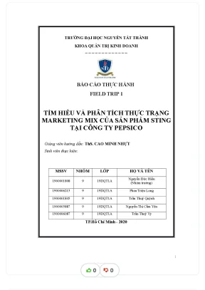 Tiểu luận báo cáo thực hành field trip 1 tìm hiểu và phân tích thực trạng marketing mix của sản phẩm sting tại công ty pepsico