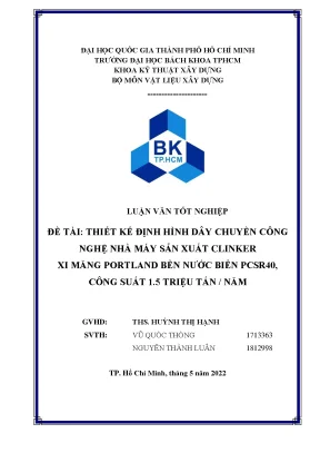 Thiết kế định hình dây chuyền công nghệ nhà máy sản xuất clinker xi măng portland bền nước biển pcsr40 công suất 1 5 triệu tấn năm