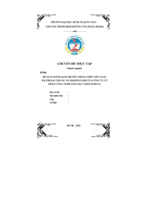 Tiểu luận đề xuất kế hoạch truyền thông trên nền tảng facebook cho dự án ekidenglish của công ty cổ phần công nghệ giáo dục omni school