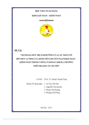 Tiểu luận đánh giá mức độ ảnh hưởng của các nhân tố đến mức lương của sinh viên chuyên ngành kế toán kiểm toántrong vòng 3 năm sau khi ra trường trên địa bàn tp hà nội