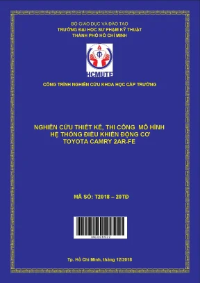 Hcmute nghiên cứu thiết kế thi công mô hình hệ thống điều khiển động cơ toyota camry 2ar fe