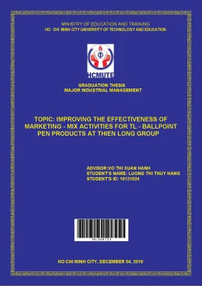 Đồ án hcmute improving the effectiveness of marketing mix activities for tl ballpoint pen products at thien long group