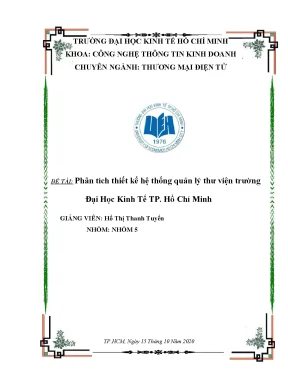 Tiểu luận đề tài phân tích thiết kế hệ thống quản lý thư viện trường đại học kinh tế tp hồ chí minh