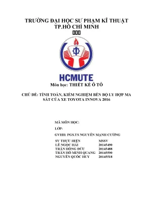 Môn học thiết kế ô tô chủ đề tính toán kiểm nghiệm bền bộ ly hợp ma sát của xe toyota innova 2016