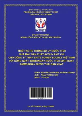 Đồ án hcmute ớc thải nhà máy sản xuất acquy axit chì cho công ty tnhh saite power source việt nam với công suất 300m3 ngay nước thải sinh hoạt và 200m3 ngày nước thải sản xuất