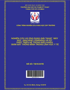 Hcmute nghiên cứu ứng dụng giải thuật máy học machine learning và iot phát triển hệ thống điều khiển giám sát thông minh trong lĩnh vực y tế