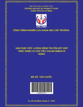 Hcmute giải pháp ước lượng kênh truyền kết hợp triệt nhiễu ici cho tiêu chuẩn wimax di động