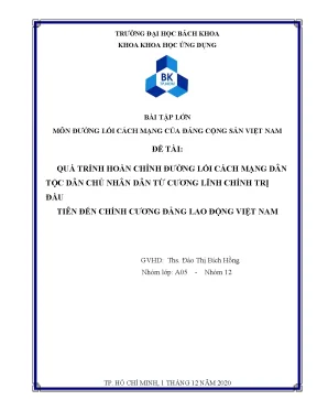 Quá trình hoàn chỉnh đường lối cách mạng dân tộc dân chủ nhân dân từ cương lĩnh chính trị đầu tiên đến chính cương đảng