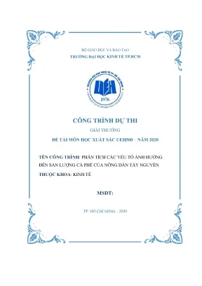 Phân tích các yếu tố ảnh hưở ng đế n sản lượ ng cà phê của nông dân tây nguyên