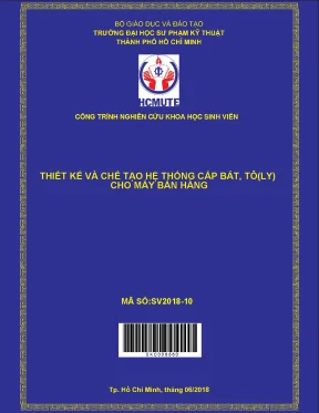 Hcmute thiết kế và chế tạo hệ thống cấp bát tôly cho máy bán hàng