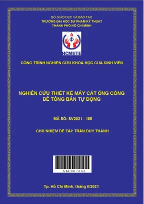 Hcmute nguyên cứu thiết kế máy cắt ống cống bê tông bán tự động