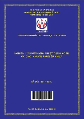Hcmute nghiên cứu kênh giải nhiệt dạng xoắn ốc cho khuôn phun ép nhựa
