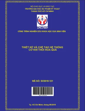 Hcmute thiết kế và chế tạo hệ thống cơ khí thổi hoa quả