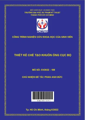 Hcmute thiết kế chế tạo khuôn ống cục bộ