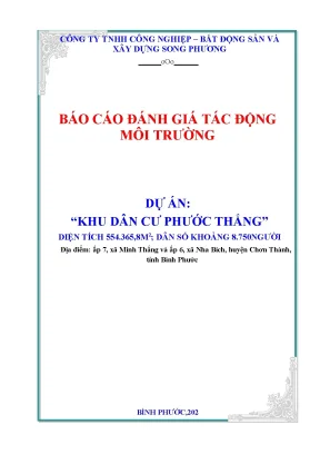 Báo cáo đánh giá tác động môi trường dự án khu dân cư phước thắng địa điểm ấp 7 xã minh thắng và ấp 6 xã nha bích huyện chơn thành