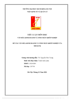 Tiểu luận tiểu lu n môn h c ậ ọ văn hóa kinh doanh và tinh thần khởi nghiệp đề tài văn hóa kinh doanh và tinh thần kh i nghi p c ở ệ ủa mb bank