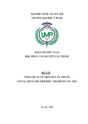 Tổng quan về một số cây thuốc có tác dụng hỗ trợ điều trị bệnh ung thư