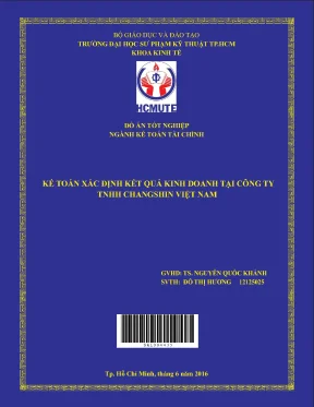 Đồ án hcmute kế toán xác định kết quả kinh doanh tại công ty tnhh changshin việt nam