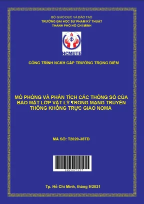 Hcmute mô phỏng và phân tích các thông số của bảo mật lớp vật lý trong mạng truyền thông không trực giao noma