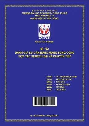 Đồ án hcmute đánh giá sự cân bằng mạng song công hợp tác khuếch đại và chuyển tiếp