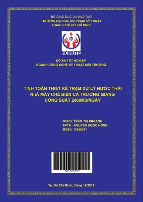 Đồ án hcmute tính toán thiết kế trạm xử lý nước thải nhà máy chế biến cá trường giang công suất 2000m3 ngày