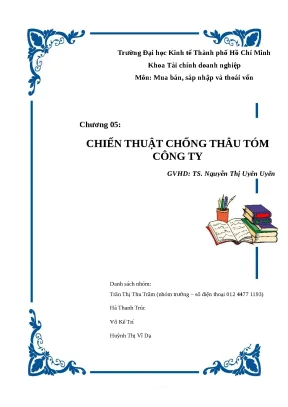 Tiểu luận chương 05 chiến thuật chống thâu tóm công ty