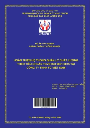 Đồ án hcmute hoàn thiện hệ thống quản lý chất lượng theo tiêu chuẩn tcvn iso 9001 2015 tại công ty tnhh fc việt nam