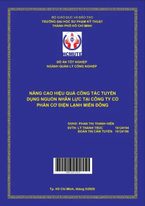 Đồ án hcmute nâng cao hiệu quả công tác tuyển dụng nguồn nhân lực tại công ty cổ phần cơ điện lạnh miền đông