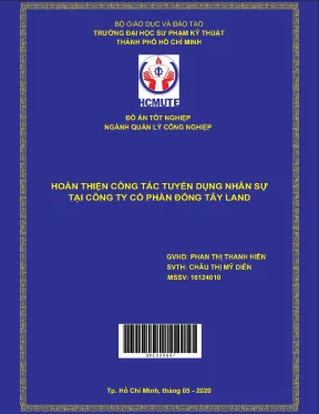 Đồ án hcmute hoàn thiện công tác tuyển dụng nhân sự tại công ty cổ phần đông tây land