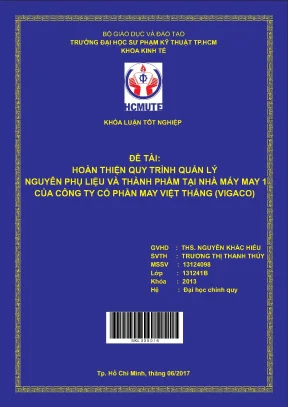 Đồ án hcmute hoàn thiện quy trình quản lý nguyên vật liệu và thành phẩm tại nhà máy may 1 của công ty cổ phần may việt thắng vigaco