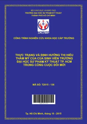 Hcmute thực trạng và định hướng thị hiếu thẩm mỹ của sinh viên trường đại học sư phạm kỹ thuật tp hồ chí minh trong công cuộc đổi mới