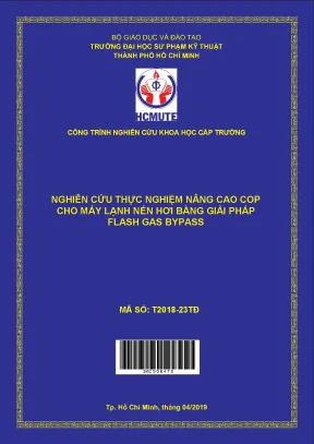 Hcmute nghiên cứu thực nghiệm nâng cao cop cho máy lạnh nén hơi bằng giải pháp flash gas bypass