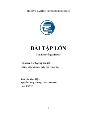 Tiểu luận bài tập lớn tìm hiểu về quadrotor bộ môn cơ học kỹ thuật 2