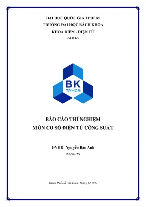 Báo cáo thí nghiệm môn cơ sở điện tử công suất bài 1biến đổi điện áp dc dạng đảo dòng