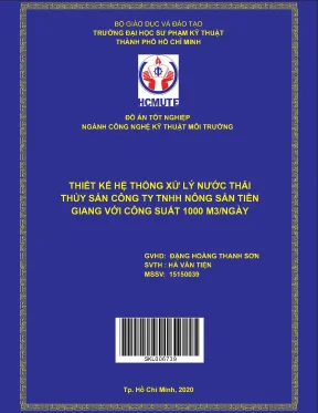 Đồ án hcmute thiết kế hệ thống xử lý nước thải thủy sản công ty tnhh nông sản tiền giang với công suất 1000m3 ngày