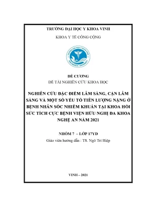 Tiểu luận nghiên cứu đặc điểm lâm sàng cận lâm sàng và một số yếu tố tiên lượng nặng ở bệnh nhân sốc nhiễm khuẩn tại khoa hồi sức tích cực bệnh viện hữu nghị đa khoa nghệ an năm 2021