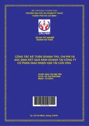 Đồ án hcmute công tác kế toán doanh thu chi phí và xác định kết quả kinh doanh tại công ty cổ phần giao nhận vận tải con ong