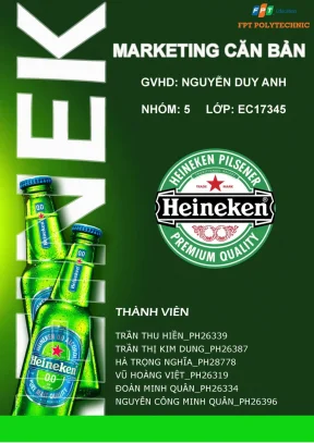 Tiểu luận phân tích môi trường marketing của doanh nghiệp heineken