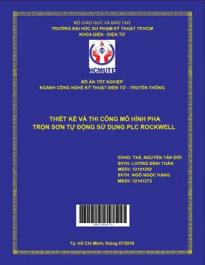 Đồ án hcmute thiết kế và thi công mô hình pha trộn sơn tự động sử dụng plc rockwell
